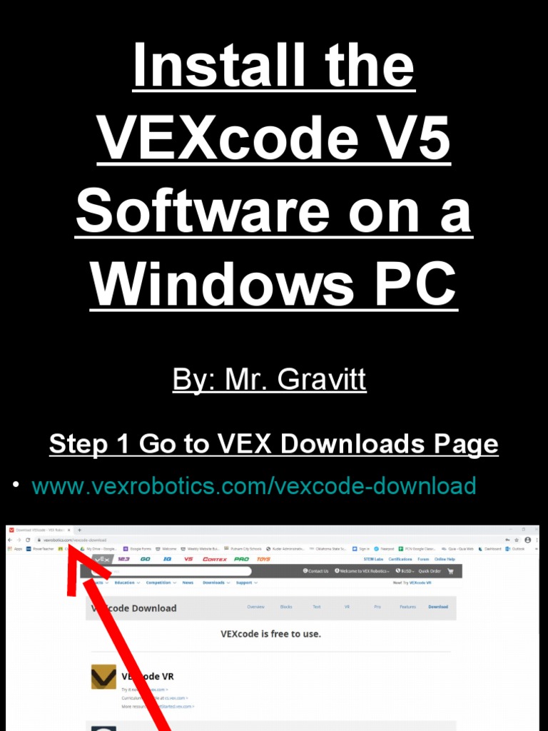 Install The Vexcode V5 Software On A Windows PC: By: Mr. Gravitt | PDF