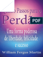 Quatro Passos Para o Perdao William Fergus Martin