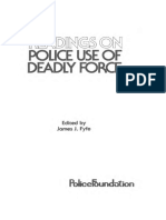 Police Use of Deadly Force: Policefoundotion