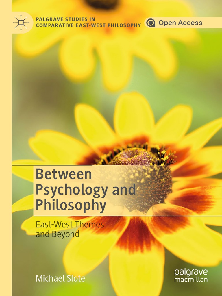 Between Psychology and Philosophy East-West Themes and Beyond by ...
