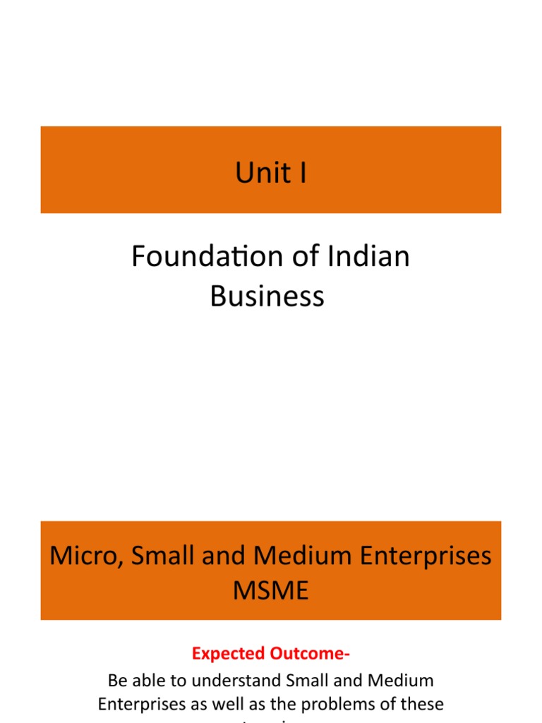 Unit I Foundation of Indian Business | PDF | Small And Medium Sized ...