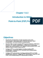 Chapter 1 & 2 Introduction To Wans Point-To-Point (P2P) Protocols