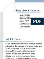 Thinking Like A Historian: Major Skills: Cause/ Effect Bias/ POV Contextual Factors Correlations