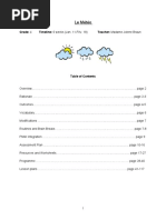 Le Météo: Grade: 4 Timeline: 6 Weeks (Jan. 11-Fév. 18) Teacher: Madame Jolene Braun