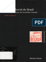 Pedro Calmon - História Social do Brasil - Vol. 1
