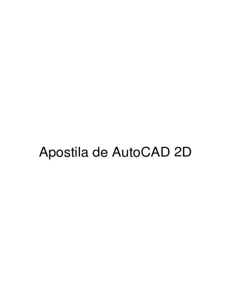 Apostila AutoCAD 2019.08 R5 | PDF | Auto Cad | Interface de linha de ...