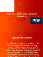 PRODUCT Is The Core Subject of Marketing