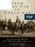 From Boer War To World War - Tactical Reform of The British Army, 1902-1914