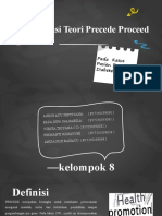 Apliklasi Teori Precede Proced Pada DM Kel 8