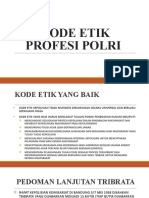 Etika Kuliah 3 Rev - KODE ETIK PROFESI POLRI