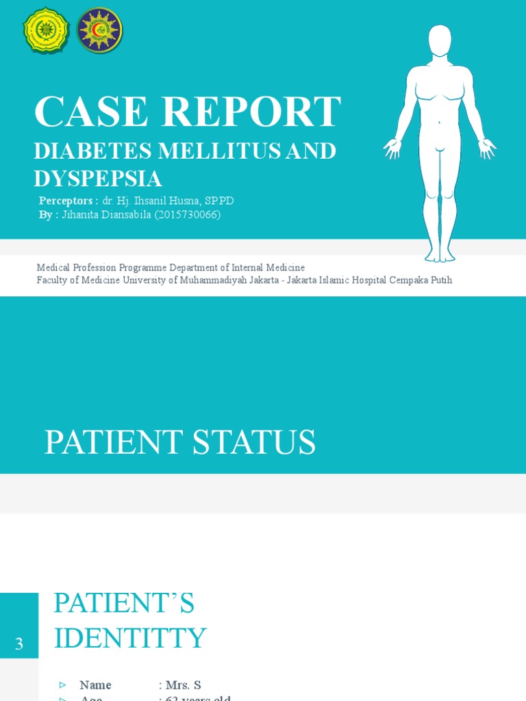 Diabetes Mellitus with Dyspepsia Case Study | PDF | Indigestion ...