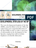 DDH - Developmental Dysplasia of The Hip