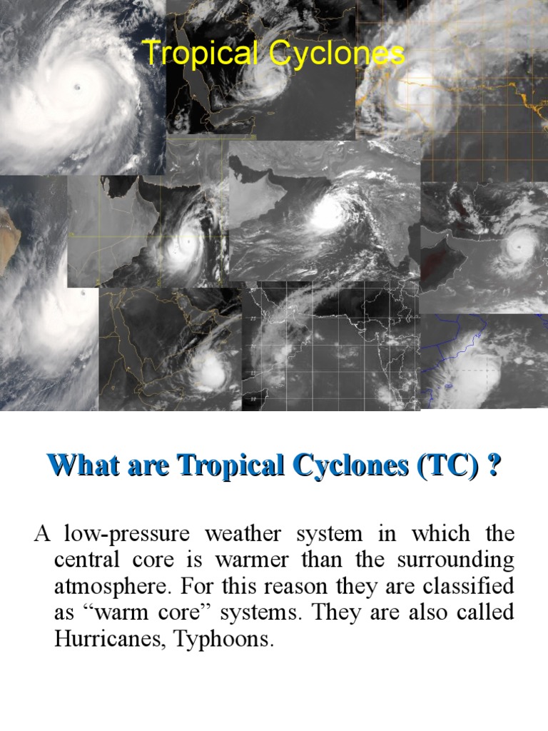 Presentation No 1 Tropical Cyclone Pdf Eye Cyclone Tropical