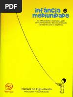 Infancia e Mediunidade (Psicografia Rafael de Figueiredo - Espirito Francois Rabelais) (1)