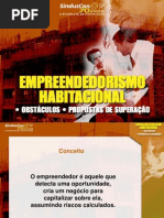 Obstáculos e Propostas de Superação no Empreendedorismo Habitacional[1]