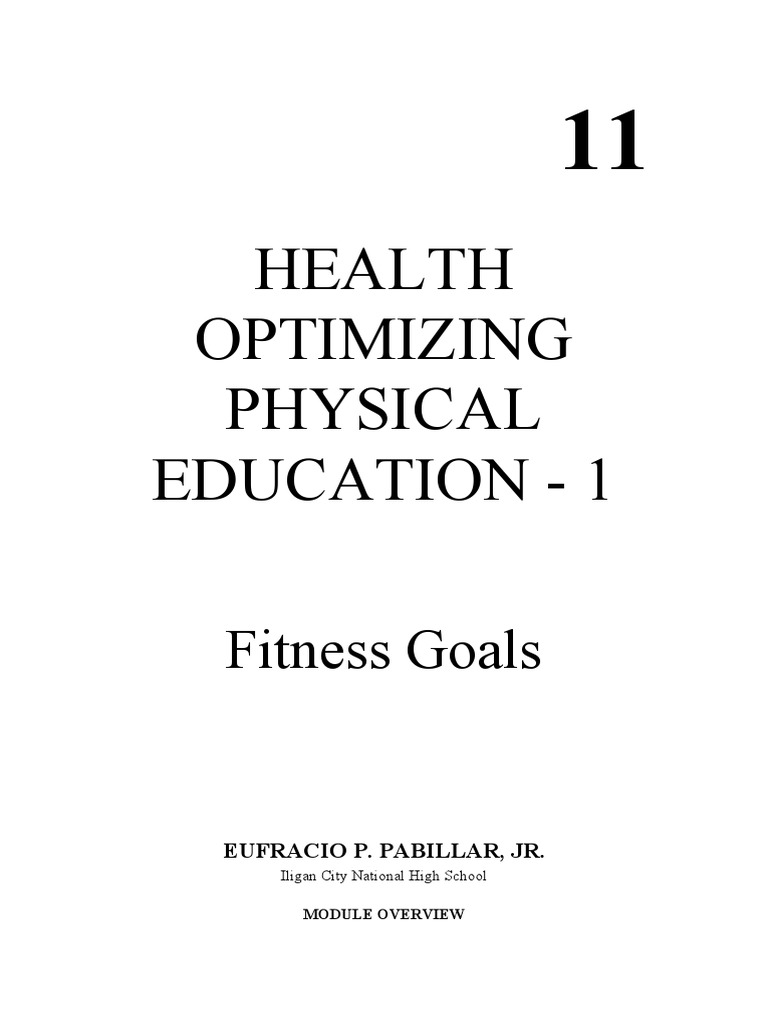 Module On Health Optimizing Physical Education 1 Fitness Goals
