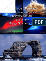 I Wish You The Strength of All Elements in The Entire Universe For 2011 and A Very Happy New Year 2011