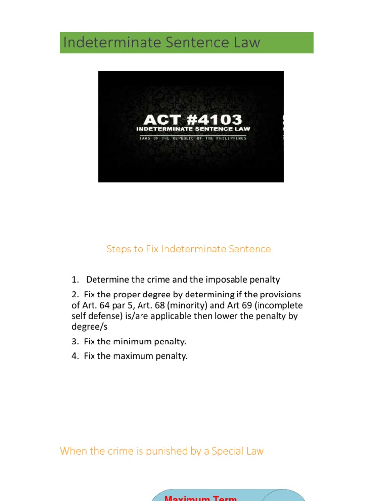 Indeterminate Sentence Law Explained | PDF | Sentence (Law) | Murder