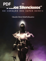 Os "vazios silenciosos" no coração dos super-heróis