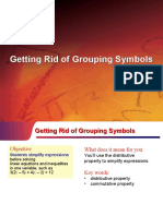 Geting Rid of Grouping Symbols