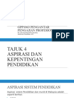 Tajuk 4 ASPIRASI DAN KEPENTINGAN PENDIDIKAN