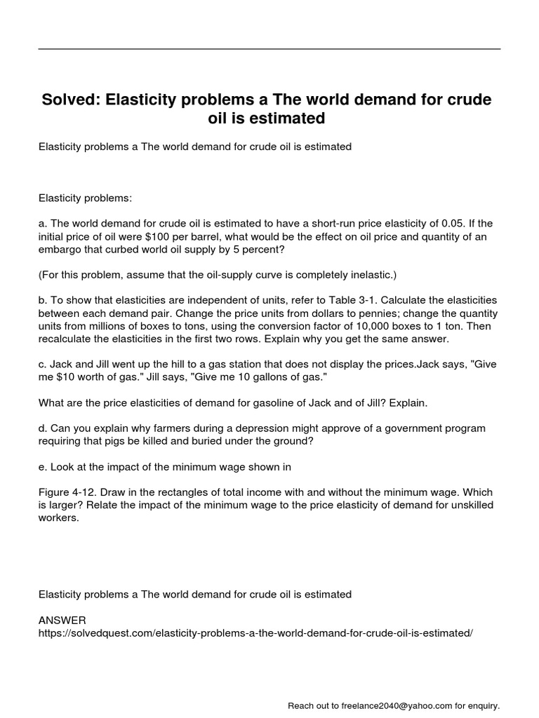Elasticity Problems A The World Demand For Crude Oil Is Estimated | PDF ...