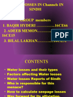 Water Losses in Channels in Sindh GROUP Members 1. BAQIR HYDERI . ..16CE66 2. ADEEB MEMON 16CE15 3. BILAL LAKHAN ..... 16CE51