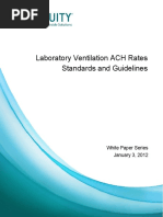 Laboratory Ventilation ACH Rates Standards and Guidelines: White Paper Series January 3, 2012