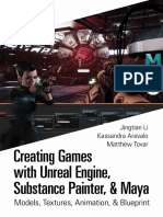 Kassandra Arevalo, Matthew Tovar, Jingtian Li - Creating Games With Unreal Engine, Substance Painter, & Maya - Models, Textures, Animation, & Blueprint-CRC Press (2020)