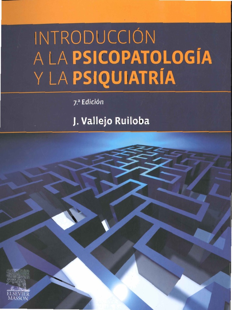 Introducción a la Psicopatología y Psiquiatría | PDF