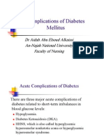 Complications of Diabetes Mellitus: DR Aidah Abu Elsoud Alkaissi An-Najah National University Faculty of Nursing