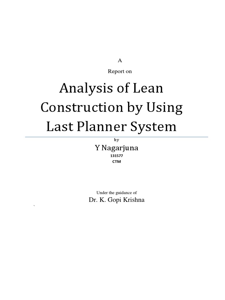 Analysis Of Lean Construction By Using Last Planner System Pdf Lean