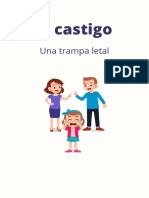 El Castigo – Una Trampa Letal