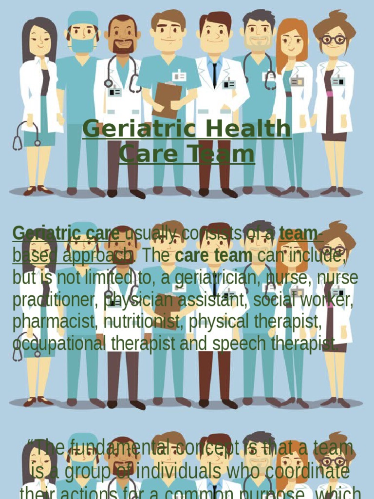 Geriatric Health Care Team Overview | PDF | Geriatrics | Gerontological ...