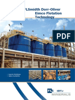 Flsmidth Dorr-Oliver Eimco Flotation Technology: - Superior Metallurgy - Higher Availability