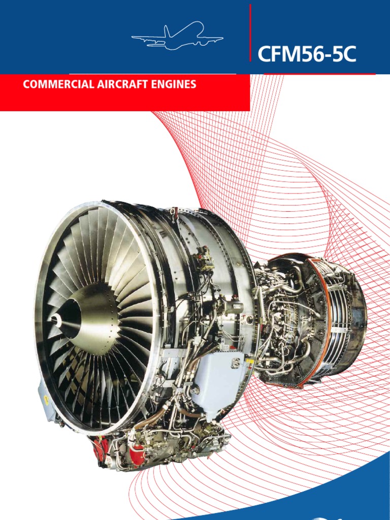 CFM56-5C Engine Overview | PDF | Vehicles | Internal Combustion Engine