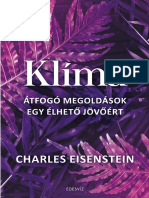 Charles Eisenstein - KLÍMA - ÁTFOGÓ MEGOLDÁSOK EGY ÉLHETŐ JÖVŐÉRT