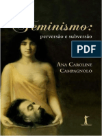 Na Caroline Campagnolo - Feminismo - Perversão e Subversão