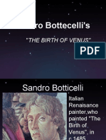 Sandro Bottecelli's: "The Birth of Venus"