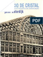 (Anthropos, I) Peter Sloterdijk - Palácio de Cristal_ Para Uma Teoria Filosófica Da Globalização-Relógio d’Água (2008)