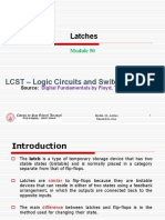 Latches: LCST - Logic Circuits and Switching Theory