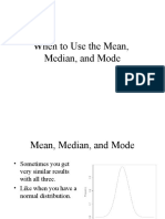 When To Use The Mean, Median, and Mode