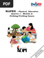 Mapeh - : Physical Education Quarter 1 - Module 2: Striking/Fielding Games