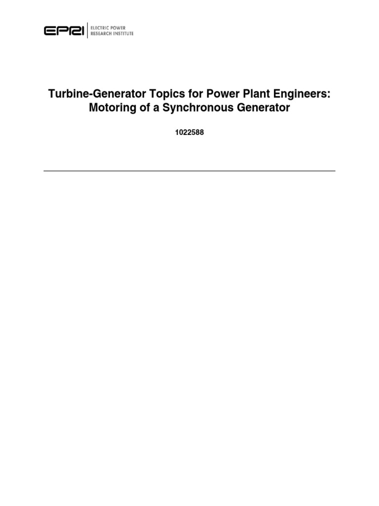 Turbine Generator Topics For Power Plant Engineers Motoring Of A
