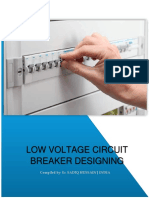 Low Voltage Circuit Breaker Designing: Compiled By: Er. SADIQ HUSSAIN - INDIA