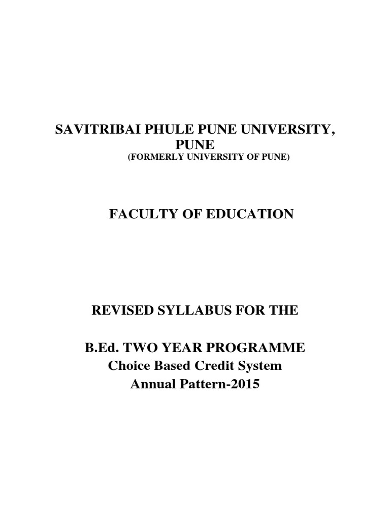 B.Ed. Syllabus Final 15.06.2016-8-7-16 | PDF | Teachers | Schools