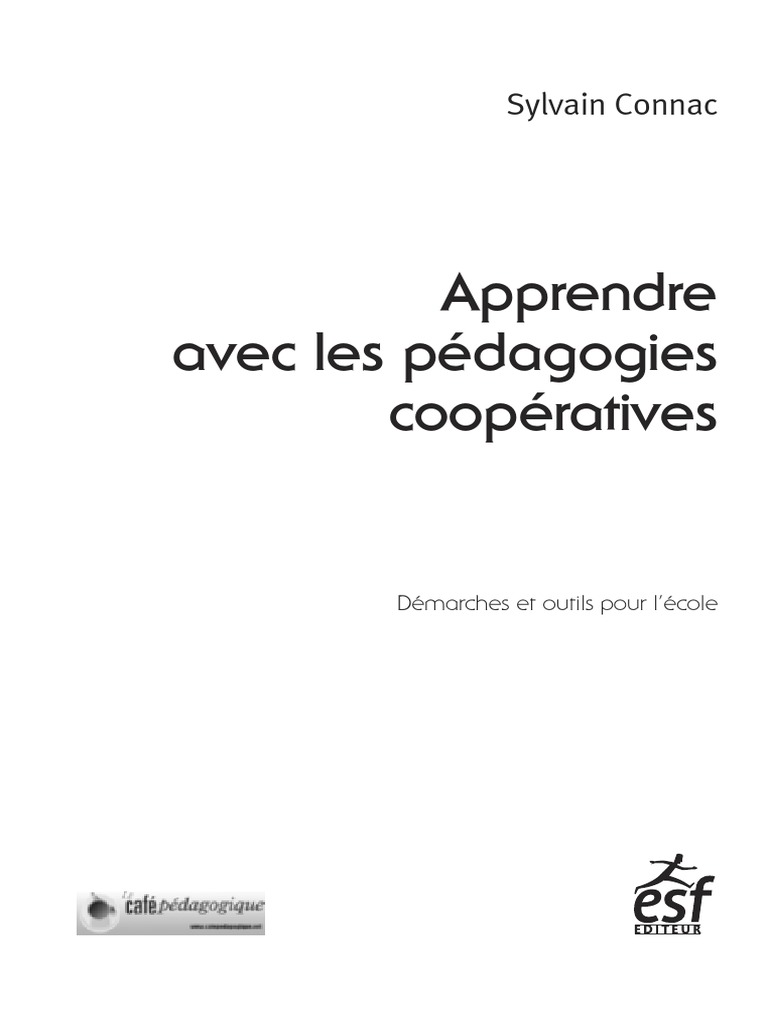 Plan De Travail Pédagogie Institutionnelle Collège Français Outils Schéma Apprendre Avec Les Pédagogies Coopératives by Sylvain CONNAC | PDF |  Pédagogie | Apprentissage