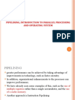 Pipelining, Introduction To Parallel Processing and Operating System