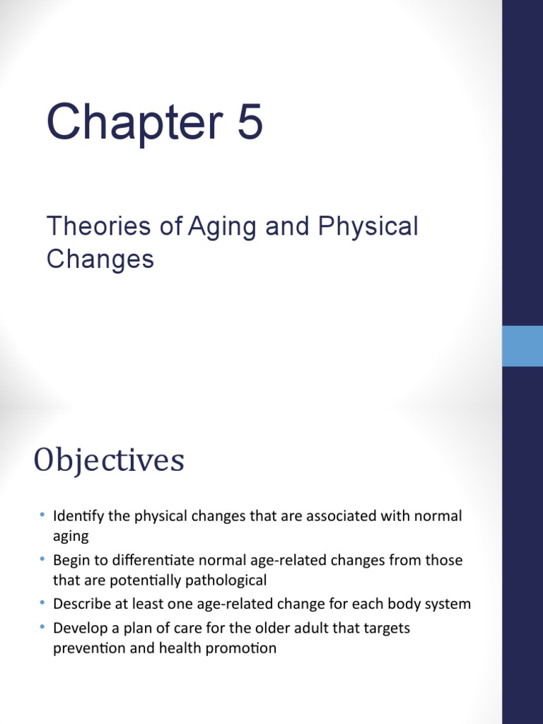 Aging: Physical Changes & Theories | PDF | Ageing | Senescence