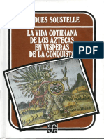 La Vida Cotidiana de Los Aztecas en Visperas de La Conquista